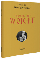 What an Artist! Frank Lloyd Wright