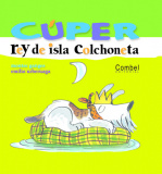 Cúper, King of Cushion Island